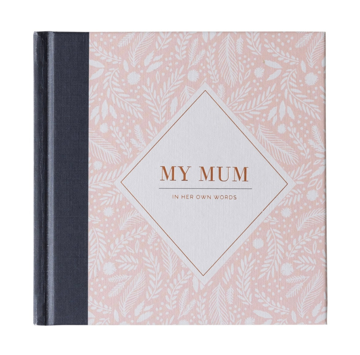 My Mum, In Her Own Words Book