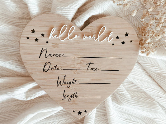 Hello World Heart Birth Announcement Sign